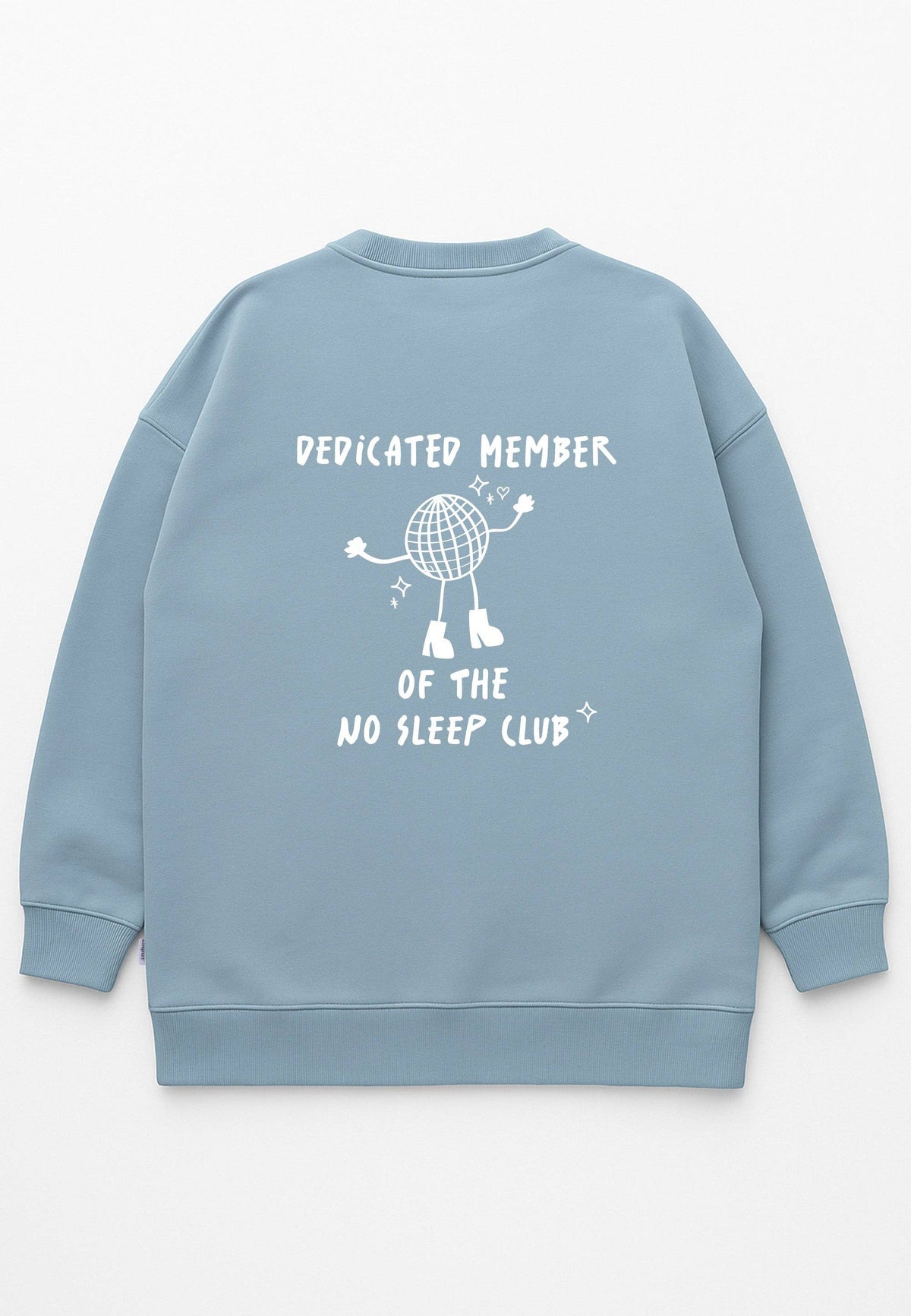 Erwachsenen Sweatshirt No Sleep Club hellblau
