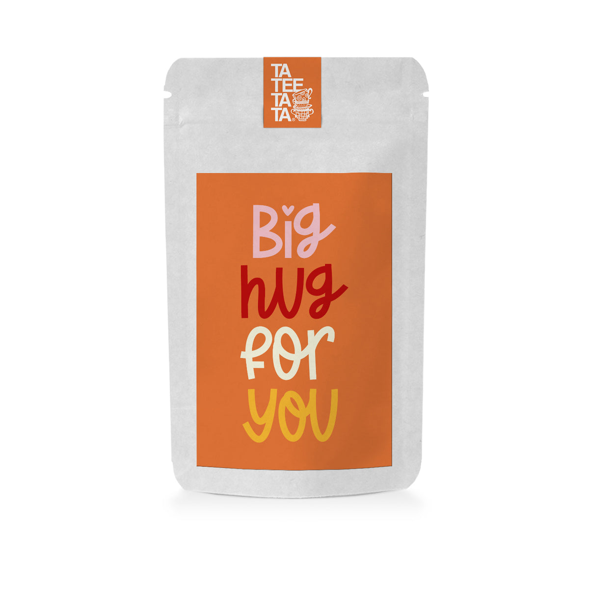 Tee mittel - Big hug for you