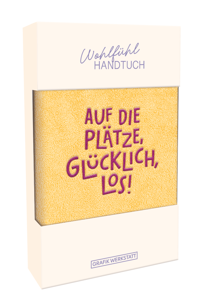 Wohlfühl-Handtuch Auf die Plätze, Glücklich los!